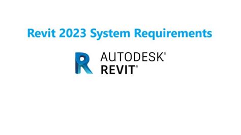 Revit System Requirements 2023